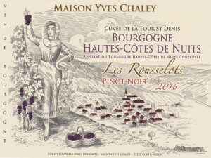 Maison Yves Chaley Cuvee De La Tour St Denis Les Rousselots Bourgogne Pinot Noir 2016 Edited