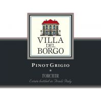 Forchir Villa del Borgo Pinot Grigio Friuli 2010