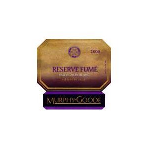 Murphy-Goode Reserve Fume Sauvignon Blanc 2000