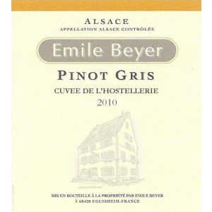 Emile Beyer Cuvée de l’Hostellerie Pinot Gris d’Alsace 2010