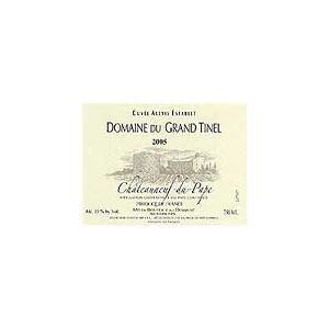 Domaine du Grand Tinel Cuvée Alexis Establet Châteauneuf-du-Pape 2005