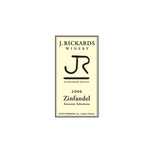 J. Rickards Ancestor Selections Vineyard Alexander Valley Zinfandel 2006