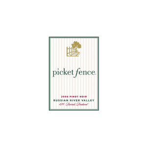 Picket Fence Russian River Valley Pinot Noir 2006